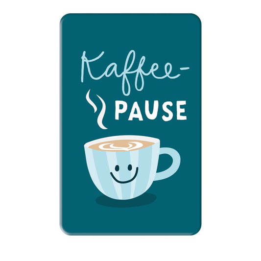 Magnet knall & bunt Kaffeepause