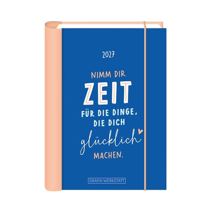 Terminplaner 2027 Nimm dir Zeit
