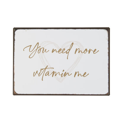 ib_laursen_metallschild_you_need_more_vitamine_me_70168-00_1