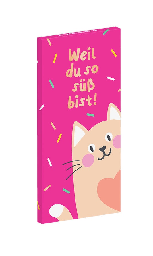 Schokolade Weil du so süß bist! 80g